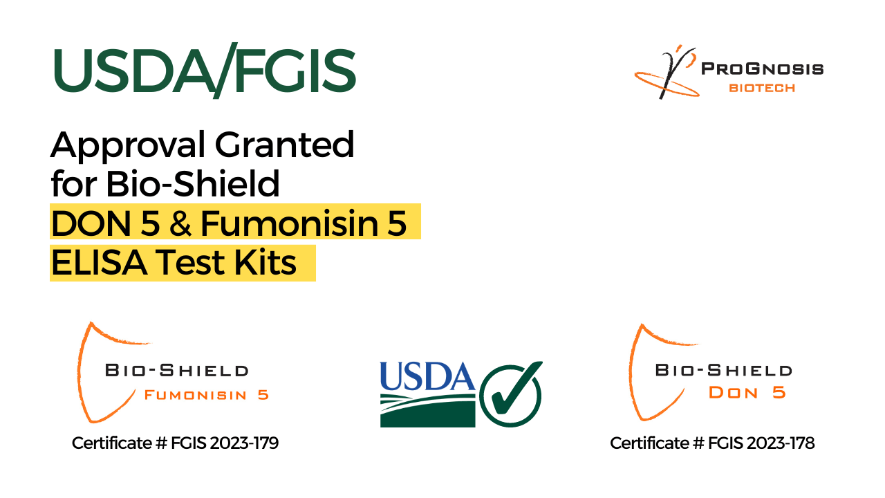 Bio-Shield DON 5 and Bio-Shield Fumonisin 5 USDA/FGIS Approval